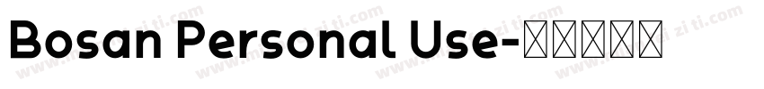 Bosan Personal Use字体转换